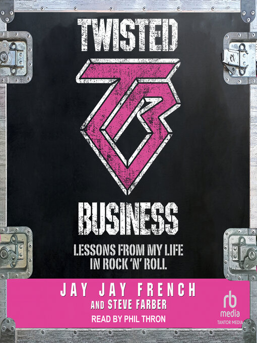 Title details for Twisted Business by Jay Jay French - Available